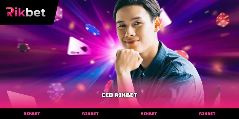 Tư duy phân tích số liệu đỉnh cao từ CEO rikbet chuyên nghiệp