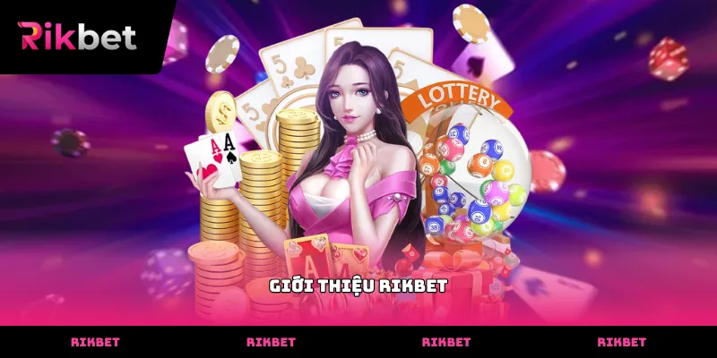 Giới thiệu Rikbet - nền tảng cá cược xanh chín